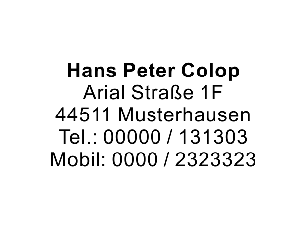 Stempel Muster Kontaktinformation für Hans Peter Colop: Adresse, Telefonnummer und Mobilnummer.